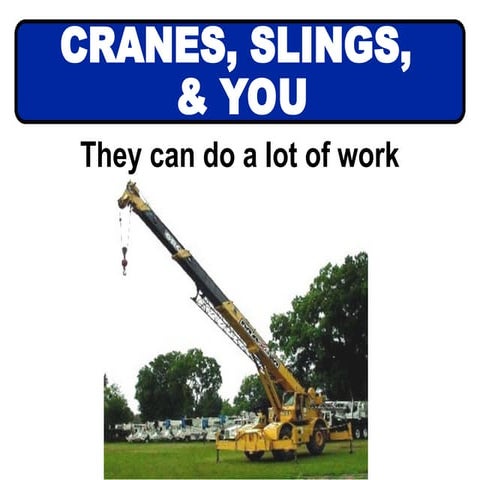 Crane and Slinging Safety Training Presentation