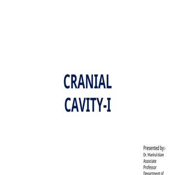 Anatomy of the CRANIAL-CAVITY-I in human.ppt