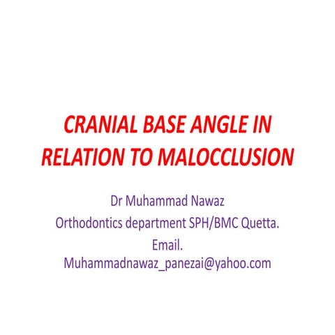 Cranial base angle in relation to malocclusion