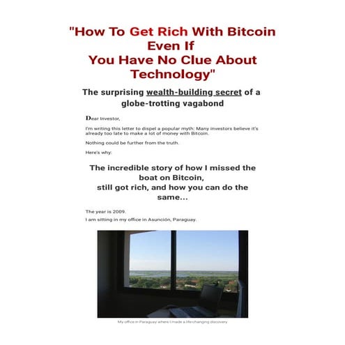 How To Get Rich With  Bitcoin