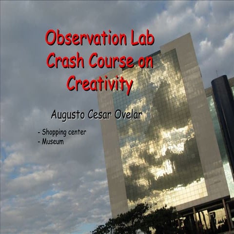 Crash course observation lab