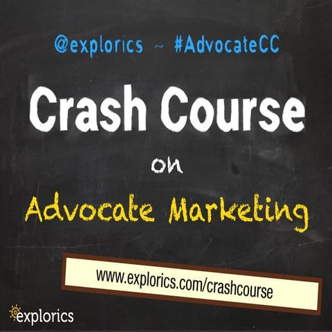 Crash course on Advocate Marketing