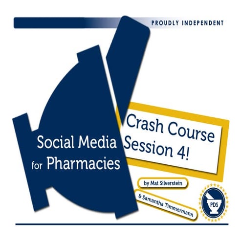 Social Media Crash Course for Pharmacies - Promotion and Time Management
