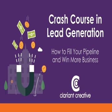 Crash Course in Lead Generation