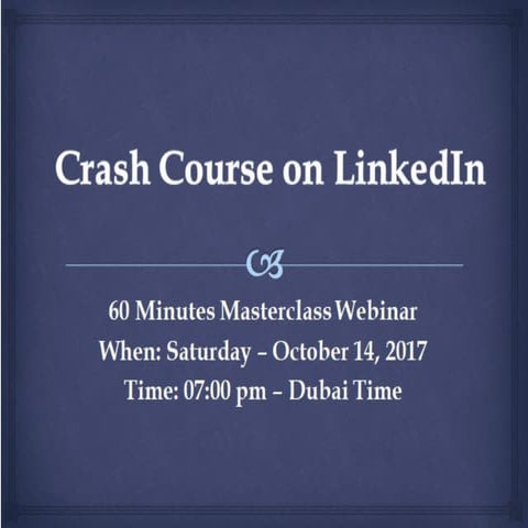 Crash course in_ LinkedIn _ oct_2017