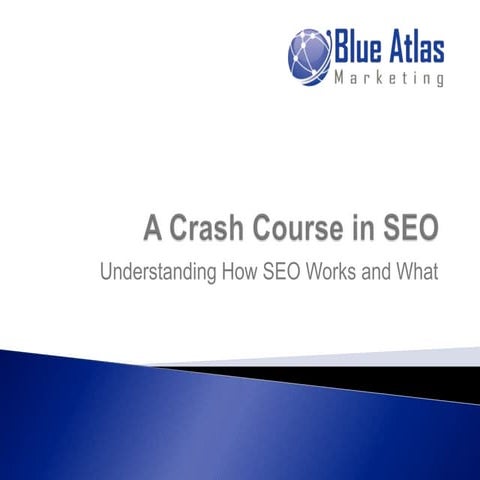 Crash Course in SEO