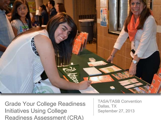 Grade your college-readiness initiatives using CRA college readiness assessment