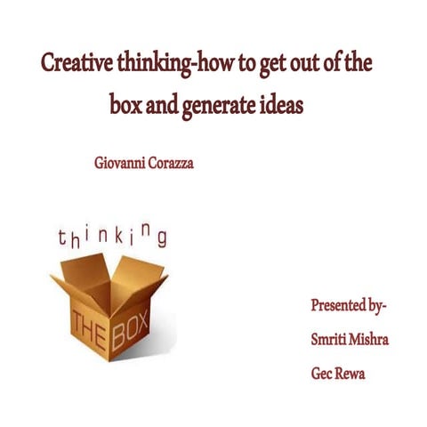 Creativity- Thinking out of the box | PPTX