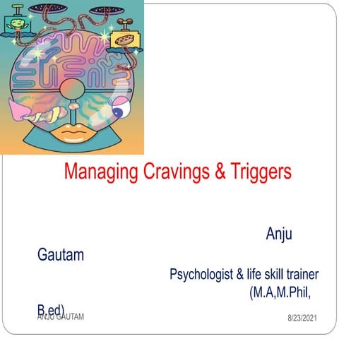 Managing Cravings & triggers