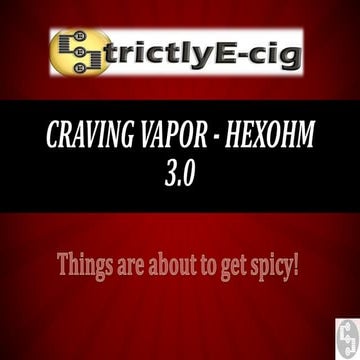 Craving vapor   hexohm 3