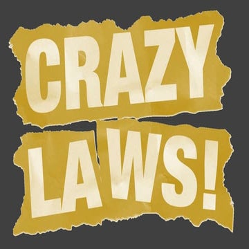 Crazy laws