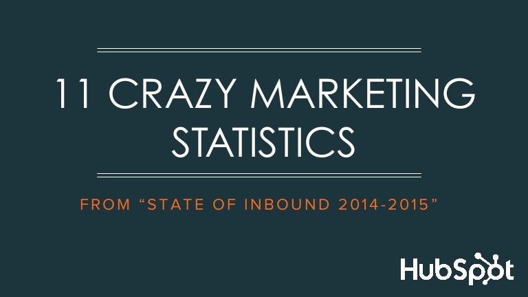 11 Crazy Marketing Statistics