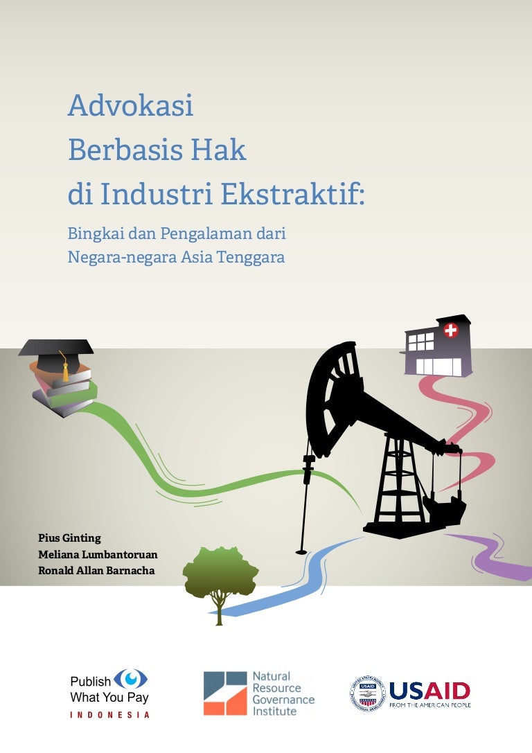Advokasi Berbasis Hak Di Industri Ekstraktif