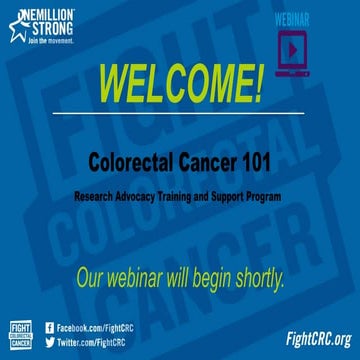 Colorectal Cancer 101- Research Advocacy Training Webinar