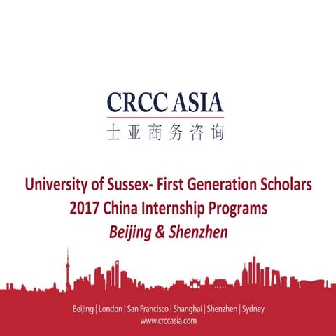 CRCC Asia China Internship Programme 2017 presentation | PPT