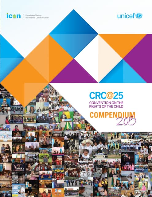 CRC@25 - Celebrating 25 years of the Convention on the Rights of the Child