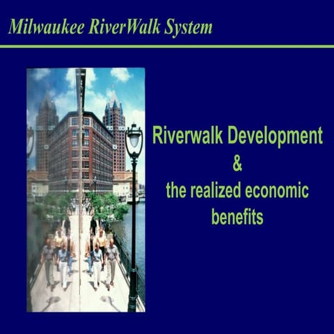 Clean Rivers, Clean Lake 8 -- River Walk Investment -- Alyssa Remington