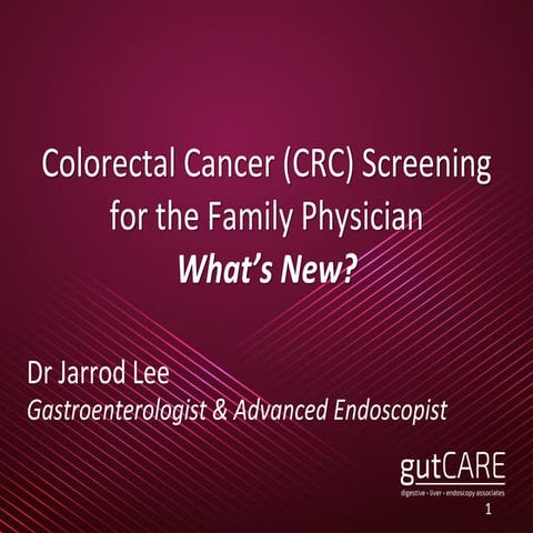 Colorectal Cancer Screening for Family Physicians - What's New