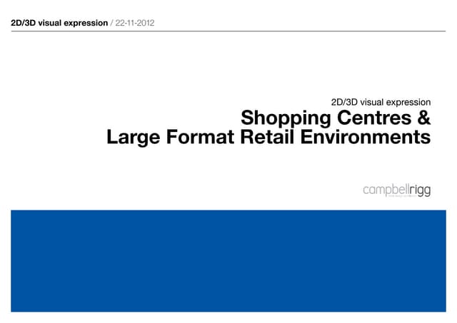 Brand application for large format retail design
