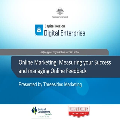 Online Marketing: Online Feedback and Measuring Online Success - Queanbeyan