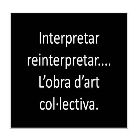 Creació d'una peça artística col•lectiva