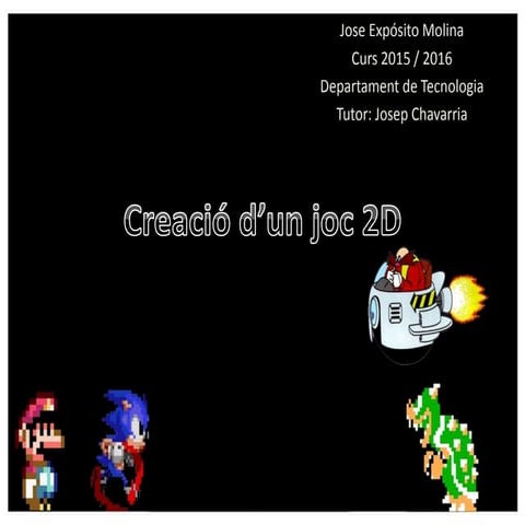 Creació d’un joc 2 d