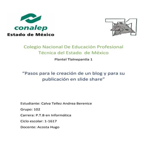 Creación de un blog y su publicacion en slide share 