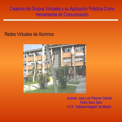 CreacióN De Grupos Virtuales Ppt