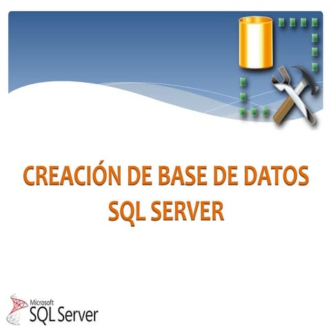 Creación de bases de datos en sql server