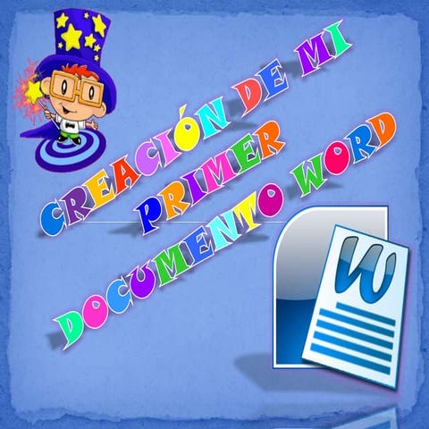 Creacion de mi 1º documento