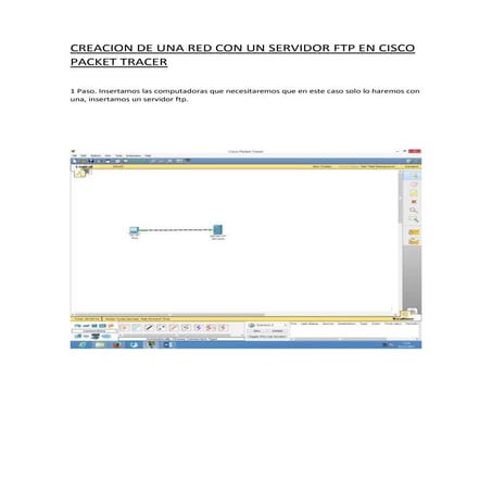 Creacion de una red con un servidor ftp en cisco packet tracer | DOCX