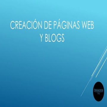 Creación de Páginas web y Blogs - Introducción 