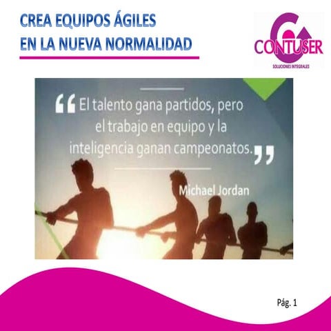 Crea equipos agiles en la nueva normalidad