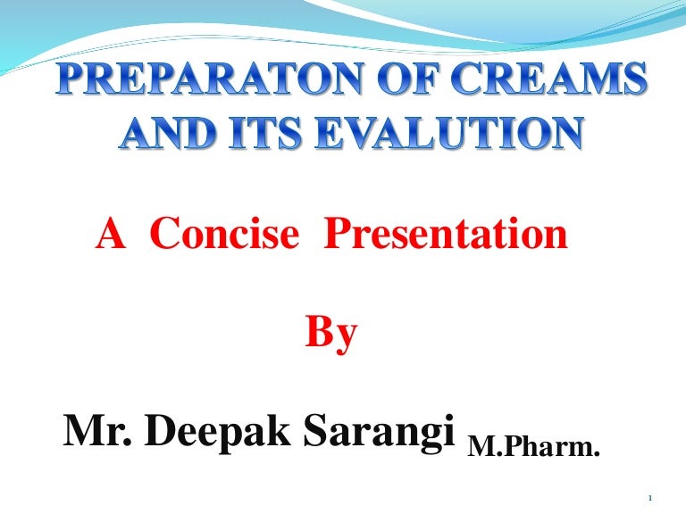 Creams & its evaluation ppt