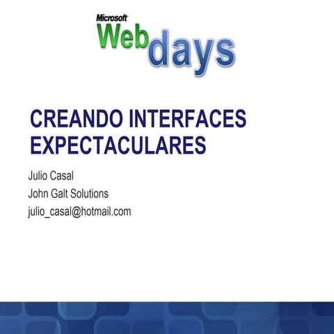 Creando Interfaces Espectaculares