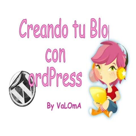 Creando Un Blog