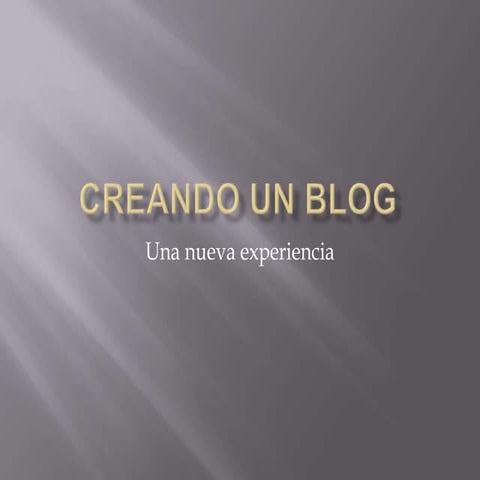 Creando un blog