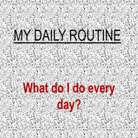 John´s daily routine | PPTX