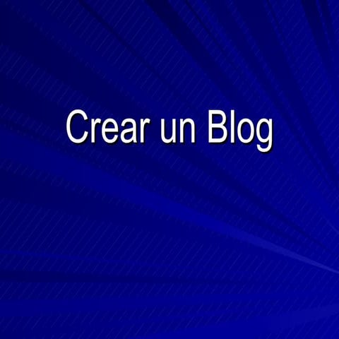 Crear Un Blog
