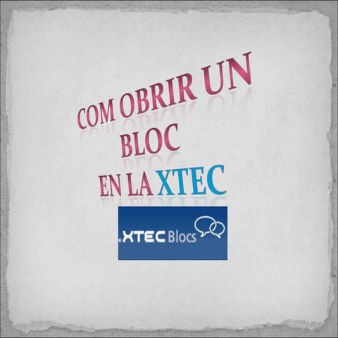 Crear Xtecblocs