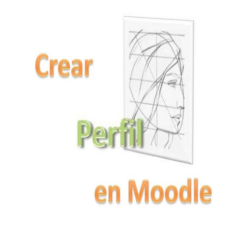 Crear perfil en Moodel 1