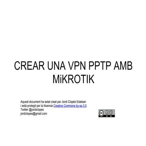 Crear una VPN PPTP amb Mikrotik