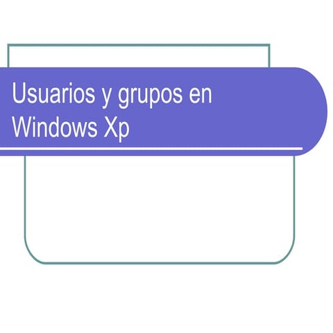 Crear Usuarios En Xp