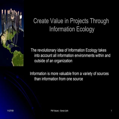 Create Value In Projects Through Information Ecology1