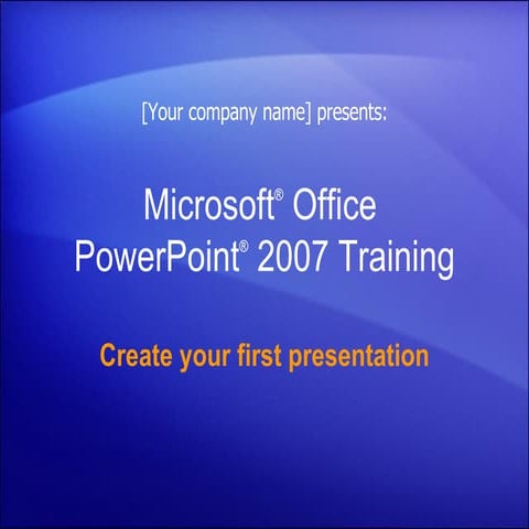 Create Your First Presentation