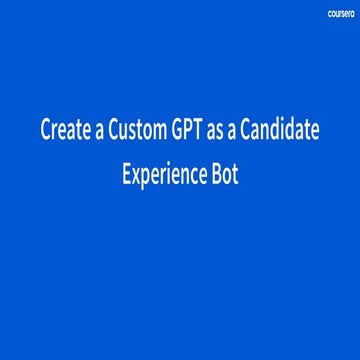Create a Custom GPT as a Candidate Experience Bot_.pdf