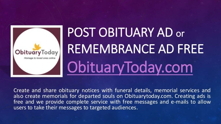 create a free obituary or remembrance ad obituarytoday create ads for free