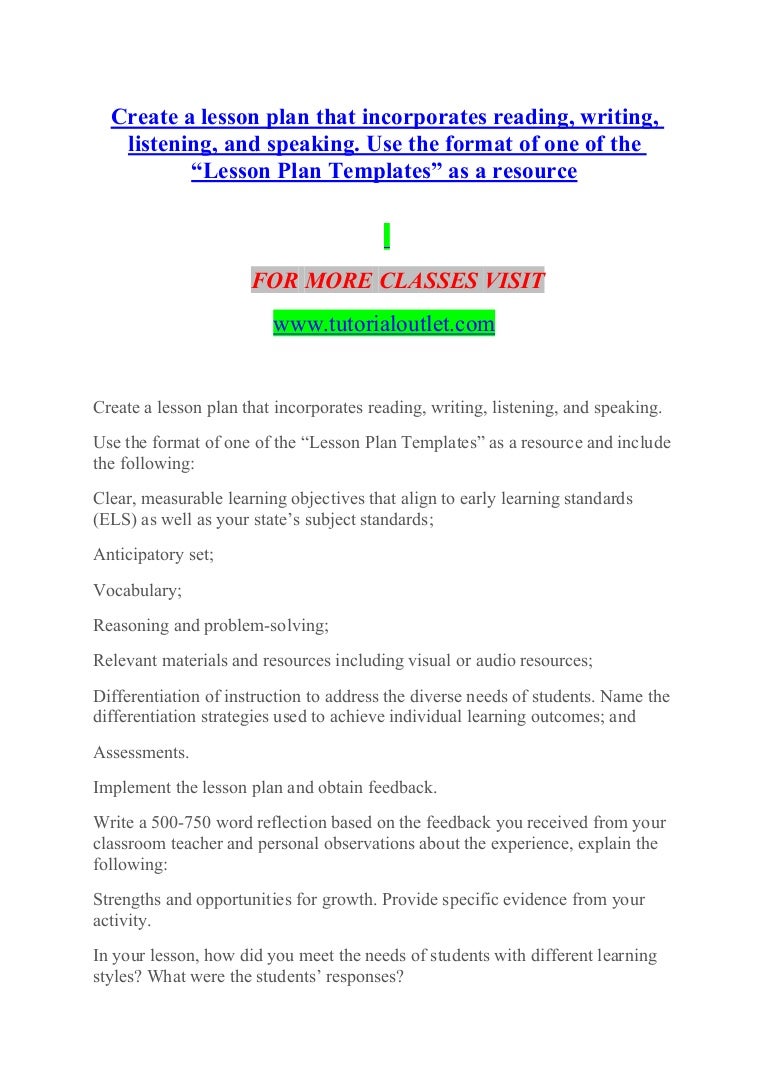 Create a lesson plan that incorporates reading, writing, listening, a…