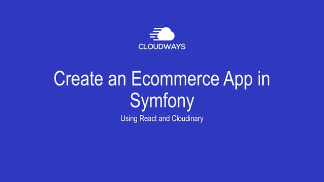 Creating a Symfony Ecommerce App