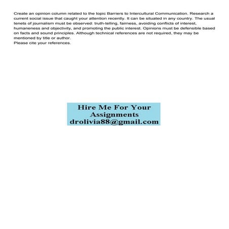 Create an opinion column related to the topic Barriers to In.pdf